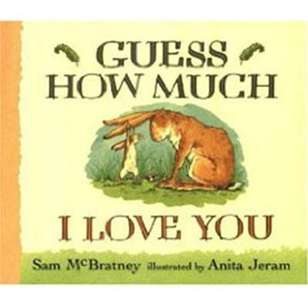 Kids Preferred - Guess How Much I Love You Board Book